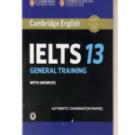 CAMBRIDGE ENGLISH IELTS 13  GENERAL TRAINING