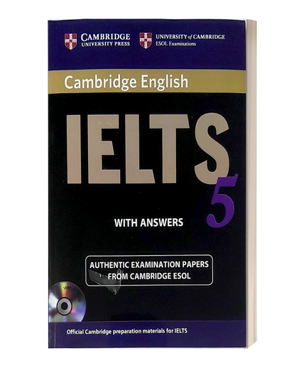 CAMBRIDGE IELTS WITH ANSWERS 5