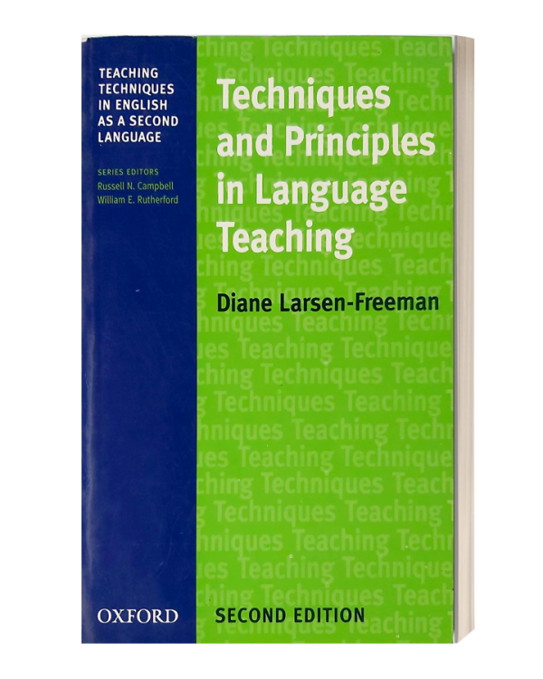 TECHNIQUES AND PRINCIPLES IN LANGUAGE TEACHING